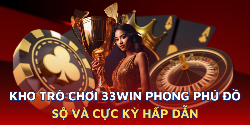 trang-chu-chinh-thuc-nha-cai-33win-3